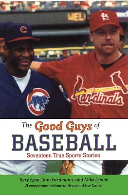 Good Guys of Baseball - Terry Egan