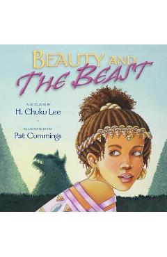 Coperta cărții 'Beauty and the Beast - H. Chuku Lee'