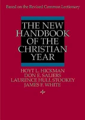 New Handbook of the Christian Year - Hoyt L. Hickman