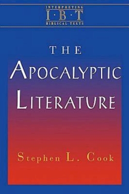 The Apocalyptic Literature - Stephen L. Cook