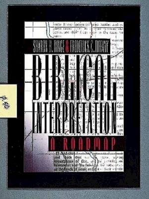 Biblical Interpretation: A Roadmap - Sharon H. Ringe