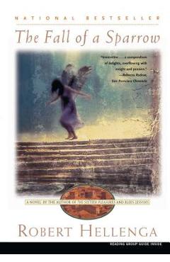 Coperta cărții 'The Fall of a Sparrow - Robert Hellenga'
