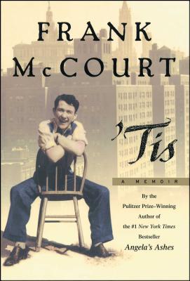 Tis: A Memoir - Frank Mccourt