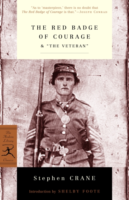 The Red Badge of Courage & the Veteran - Stephen Crane