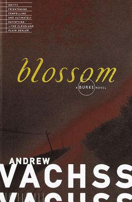 Blossom - Andrew Vachss