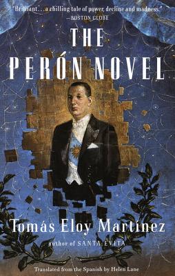 The Peron Novel - Tomas Eloy Martinez
