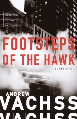 Footsteps of the Hawk - Andrew Vachss