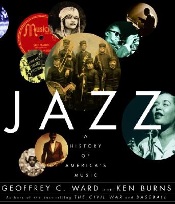 Jazz: A History of America's Music - Geoffrey C. Ward