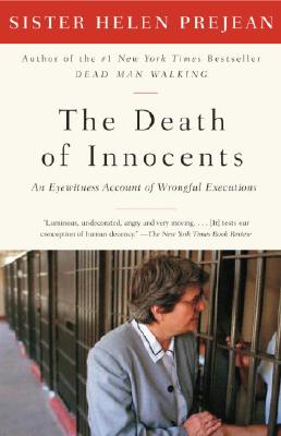 Coperta cărții 'The Death of Innocents: An Eyewitness Account of Wrongful Executions - Helen Prejean'