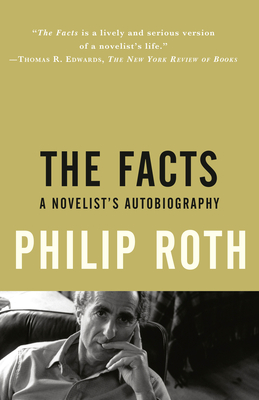 The Facts: A Novelist's Autobiography - Philip Roth
