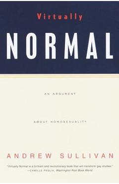 Coperta cărții 'Virtually Normal: An Argument about Homosexuality - Andrew Sullivan'