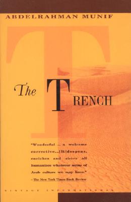 Trench - Abdelrahman Munif