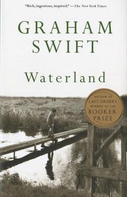 Waterland - Graham Swift