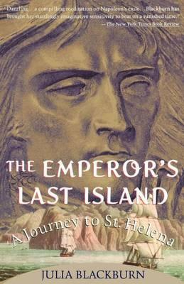 Emperor's Last Island - Julia Blackburn