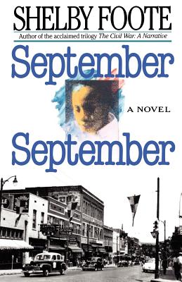 September, September - Shelby Foote