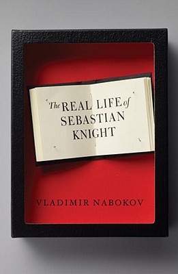 The Real Life of Sebastian Knight - Vladimir Nabokov
