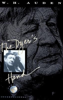 The Dyer's Hand - W. H. Auden