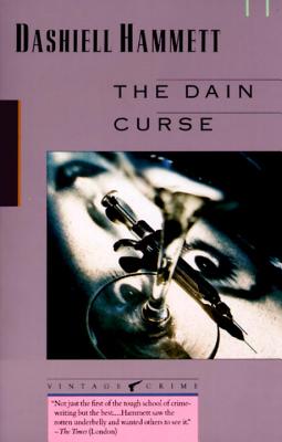 Coperta cărții 'The Dain Curse - Dashiell Hammett'