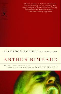 A Season in Hell & Illuminations - Arthur Rimbaud
