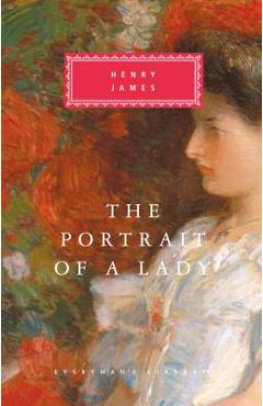 Poza produsului The Portrait of a Lady: Introduction by Peter Washington - Henry James