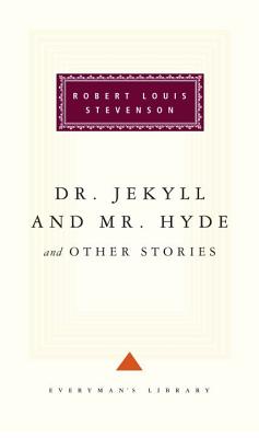 Dr. Jekyll and Mr. Hyde: Introduction by Nicholas Rance - Robert Louis Stevenson