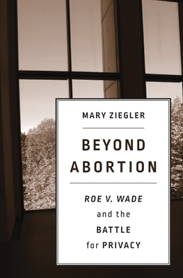 Beyond Abortion - Ziegler