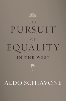The Pursuit of Equality in the West - Aldo Schiavone