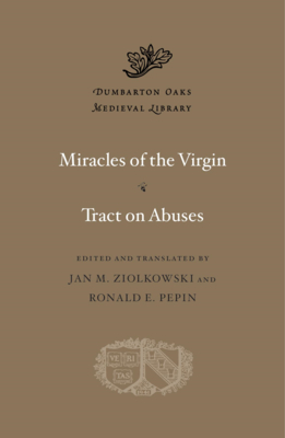 Miracles of the Virgin. Tract on Abuses - Nigel Of Canterbury