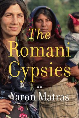 Romani Gypsies - Yaron Matras