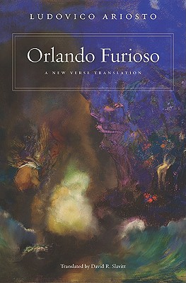 Orlando Furioso: A New Verse Translation - Ludovico Ariosto