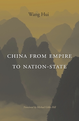 China from Empire to Nation-State - Wang