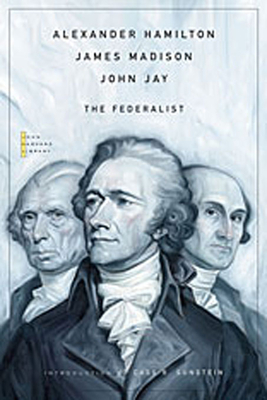 Federalist (Revised) - Alexander Hamilton
