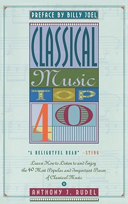Classical Music Top 40 - Anthony Rudel