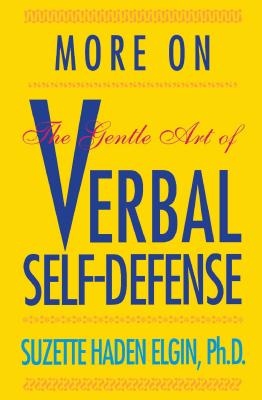 More Verbal Self-Defense - Suzette Haden Elgin