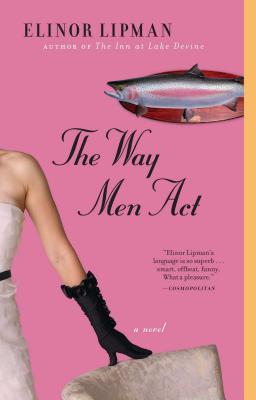 Way Men ACT (Original) - Elinor Lipman