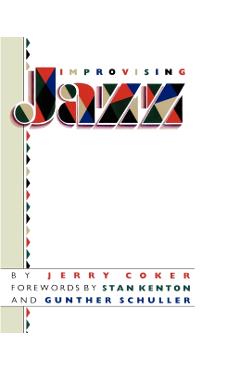 Improvising Jazz - Jerry Coker