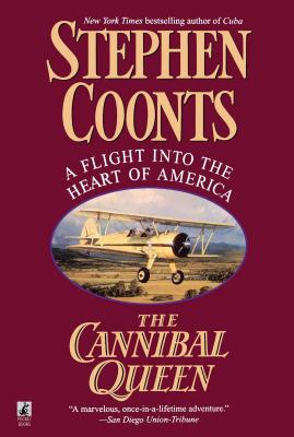 The Cannibal Queen - Stephen Coonts