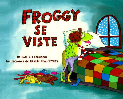 Froggy Se Viste - Jonathan London