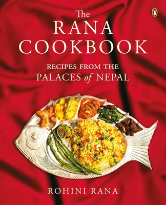 Rana Cookbook - Rohini Rana