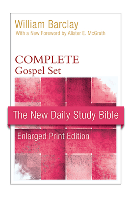 New Daily Study Bible, Gospel Set - William Barclay