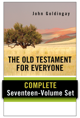 The Old Testament for Everyone Set: Complete Seventeen-Volume Set - John Goldingay