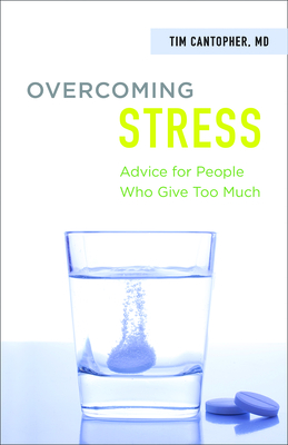 Overcoming Stress - Tim Cantopher