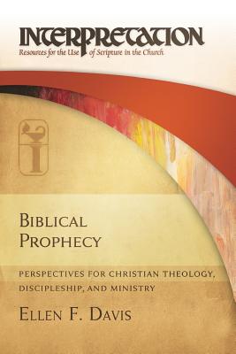 Biblical Prophecy - Ellen Davis