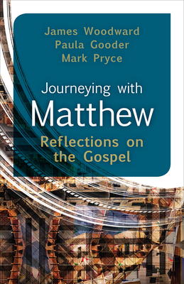 Journeying with Matthew - James Woodward