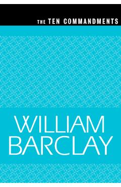 Coperta cărții 'The Ten Commandments - Barclay'