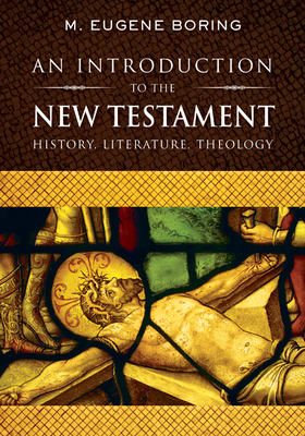 An Introduction to the New Testament - M. Eugene Boring