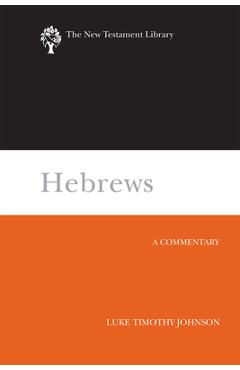 Coperta cărții 'Hebrews (NTL) - Luke Timothy Johnson'