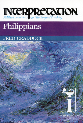 Philippians Interpretation - Fred B. Craddock