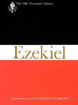 Ezekiel - Walther Eichrodt
