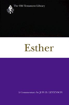 Esther (OTL) - Jon D. Levenson